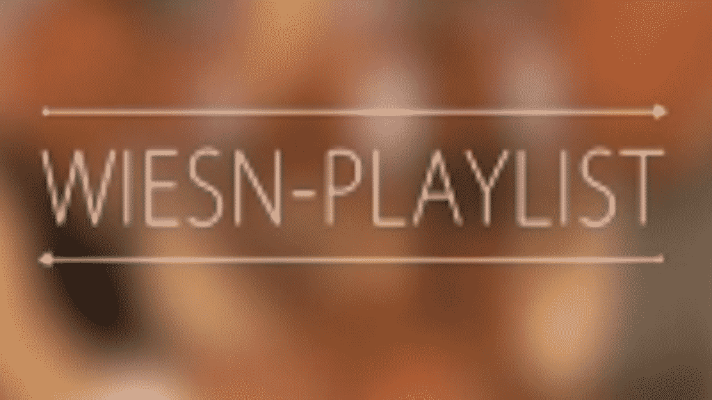 Werkmeister Wette – Wiesn Playlist