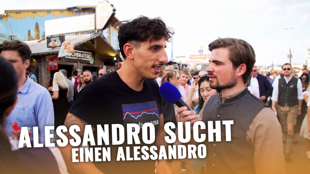 Alessandro sucht einen Alessandro | Alessandro sucht! | Oktoberfest 2026